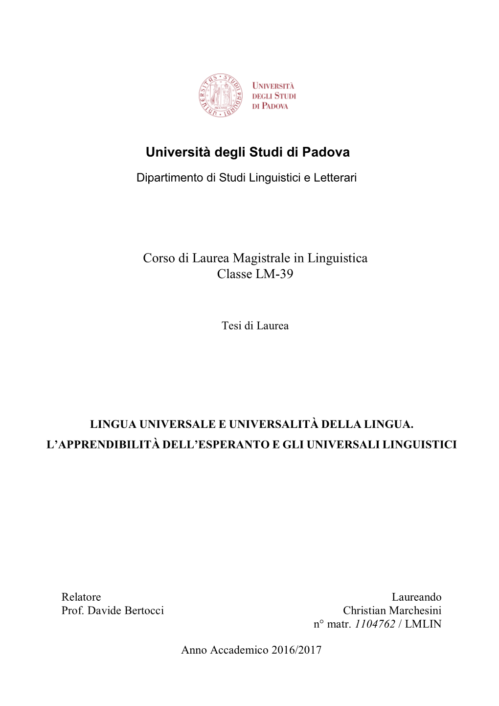 Corso Di Laurea Magistrale in Linguistica Classe LM-39