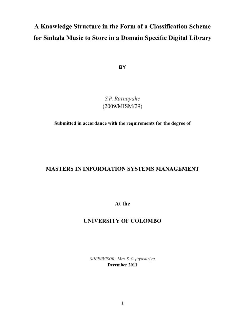 A Knowledge Structure in the Form of a Classification Scheme for Sinhala Music to Store in a Domain Specific Digital Library