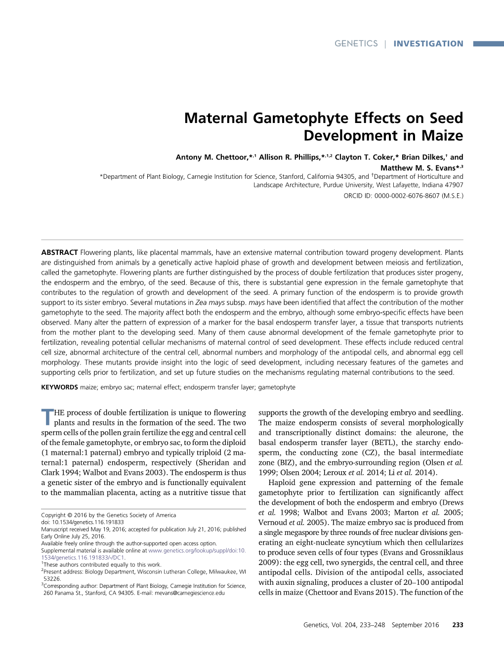 Maternal Gametophyte Effects on Seed Development in Maize