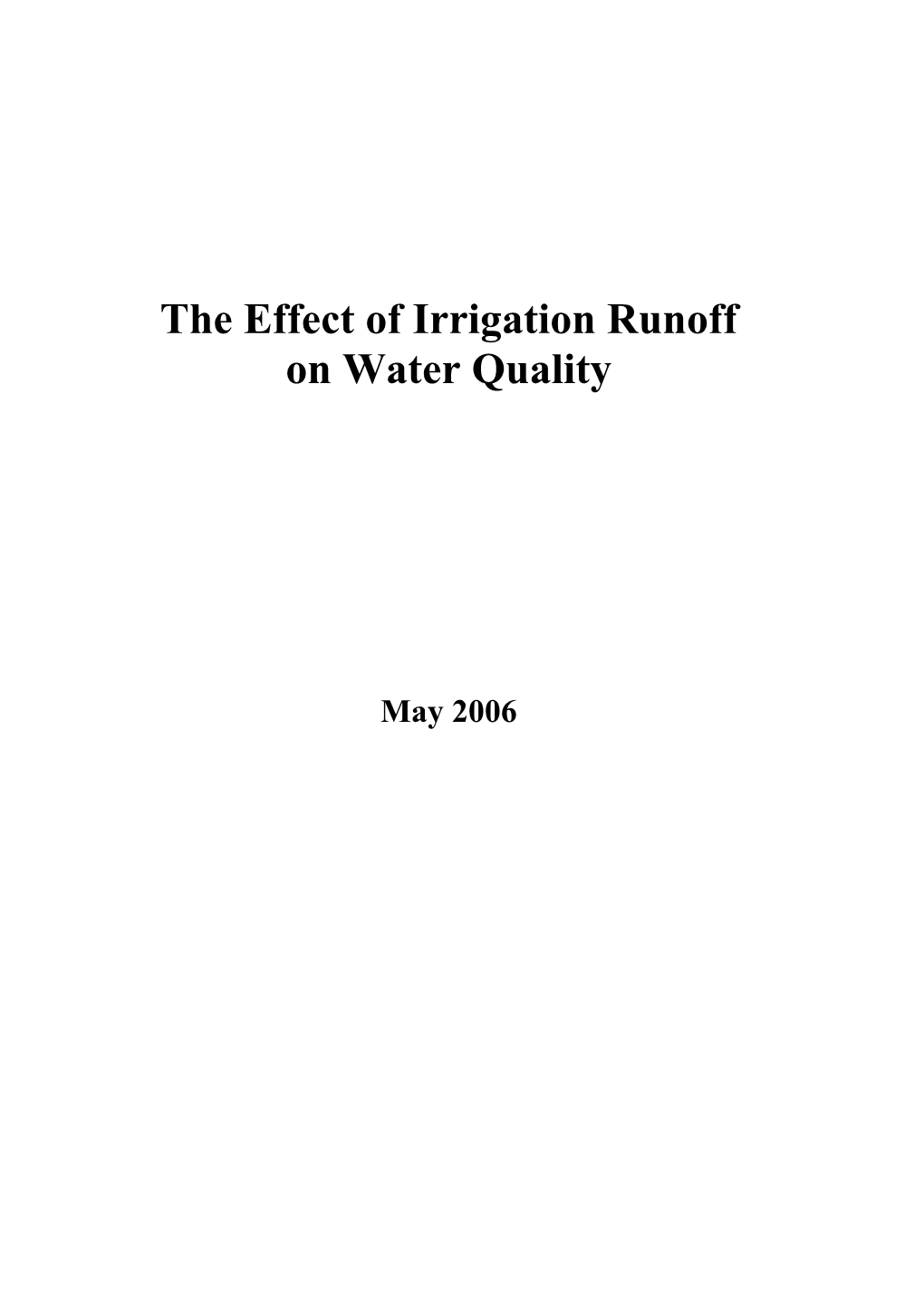 The Effect of Irrigation Runoff on Water Quality