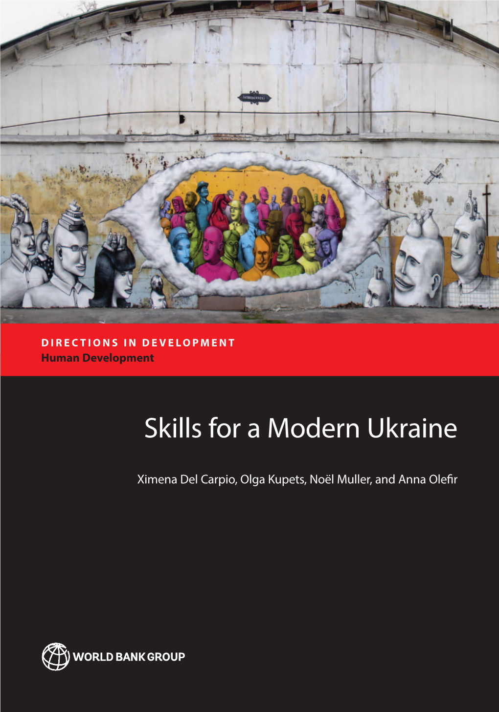 Skills for a Modern Ukraine Del Carpio, Kupets, Muller, and Olefir