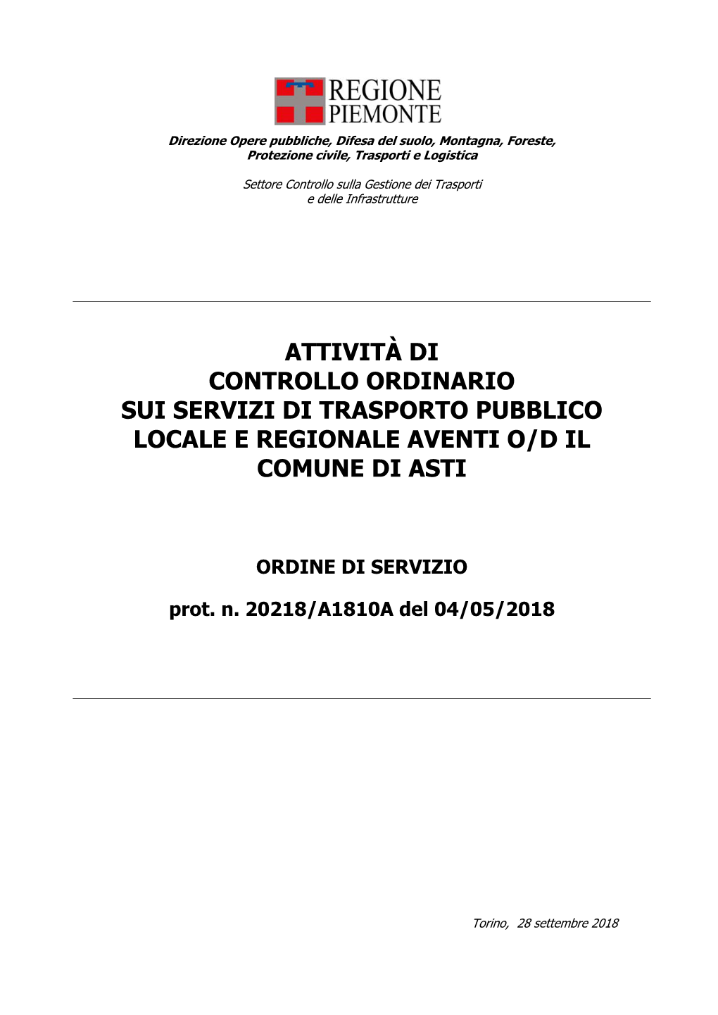 Attività Di Controllo Ordinario Sui Servizi Di Trasporto Pubblico Locale E Regionale Aventi O/D Il Comune Di Asti