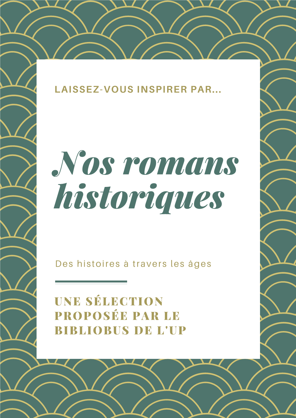 Romans Historiques