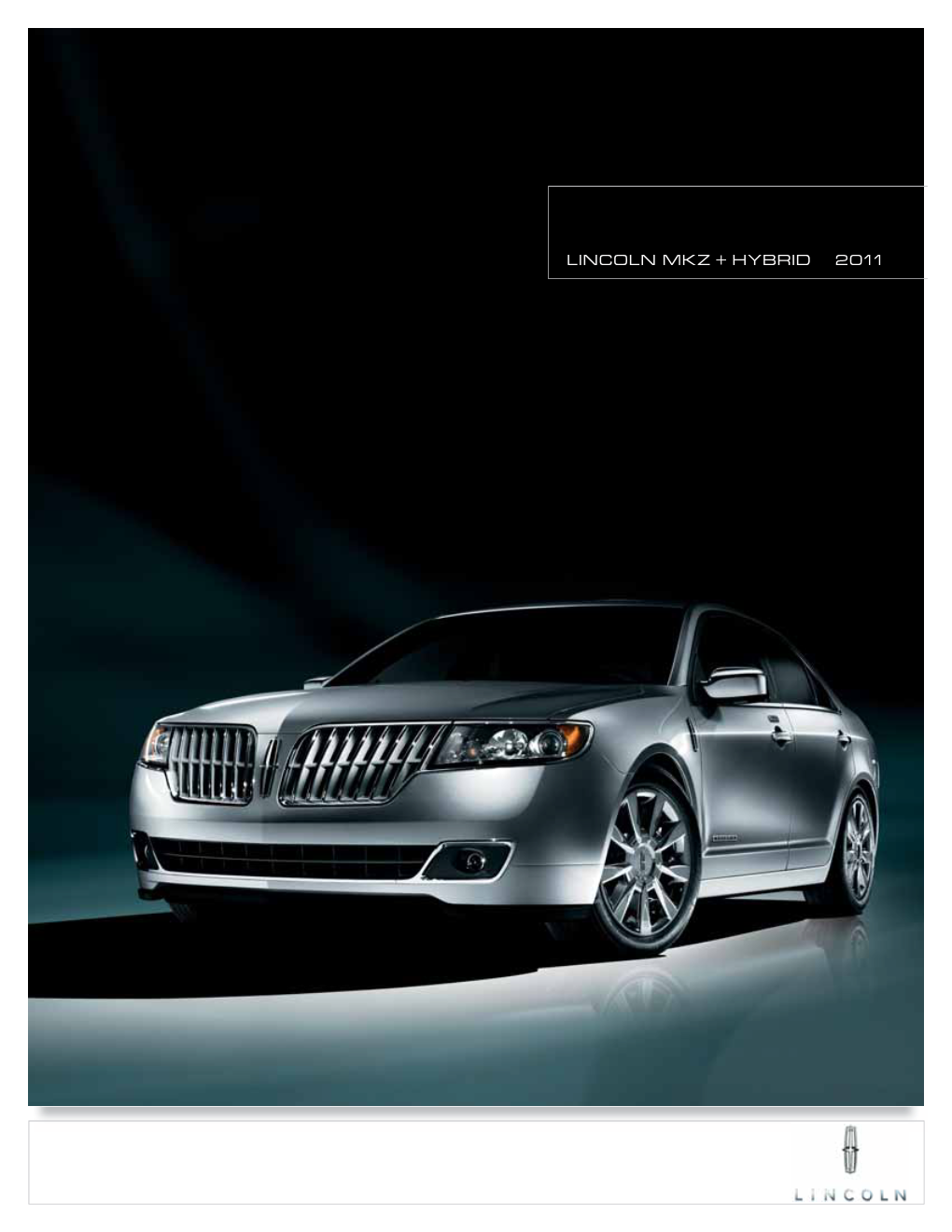 Lincoln Mkz + Hybrid 2011 the Most Fuel-Efficient Luxury Car in America.1