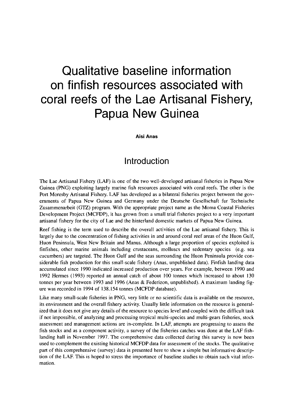 Qualitative Baseline Information on Finfish Resources Associated with Coral Reefs of the Lae Artisanal Fishery, Papua New Guinea