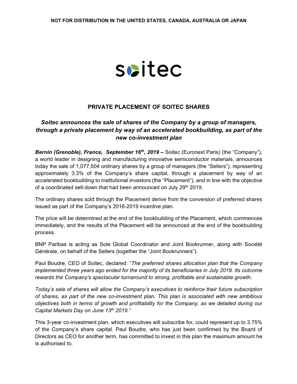 PRIVATE PLACEMENT of SOITEC SHARES Soitec Announces the Sale of Shares of the Company by a Group of Managers, Through a Private