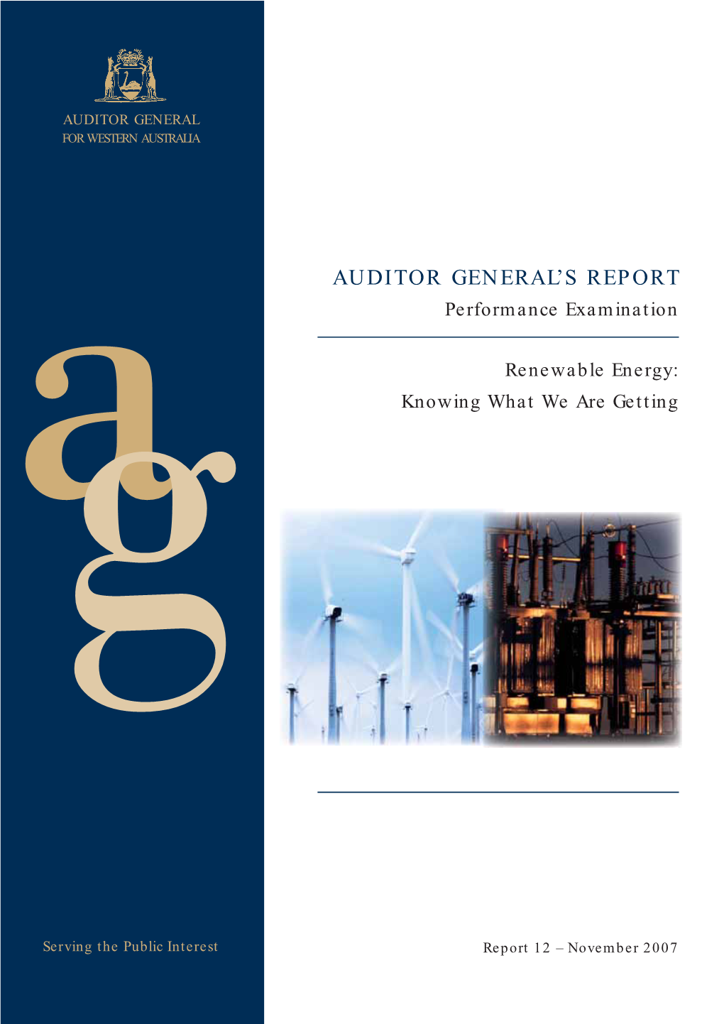 AUDITOR GENERAL's REPORT Performance Examination