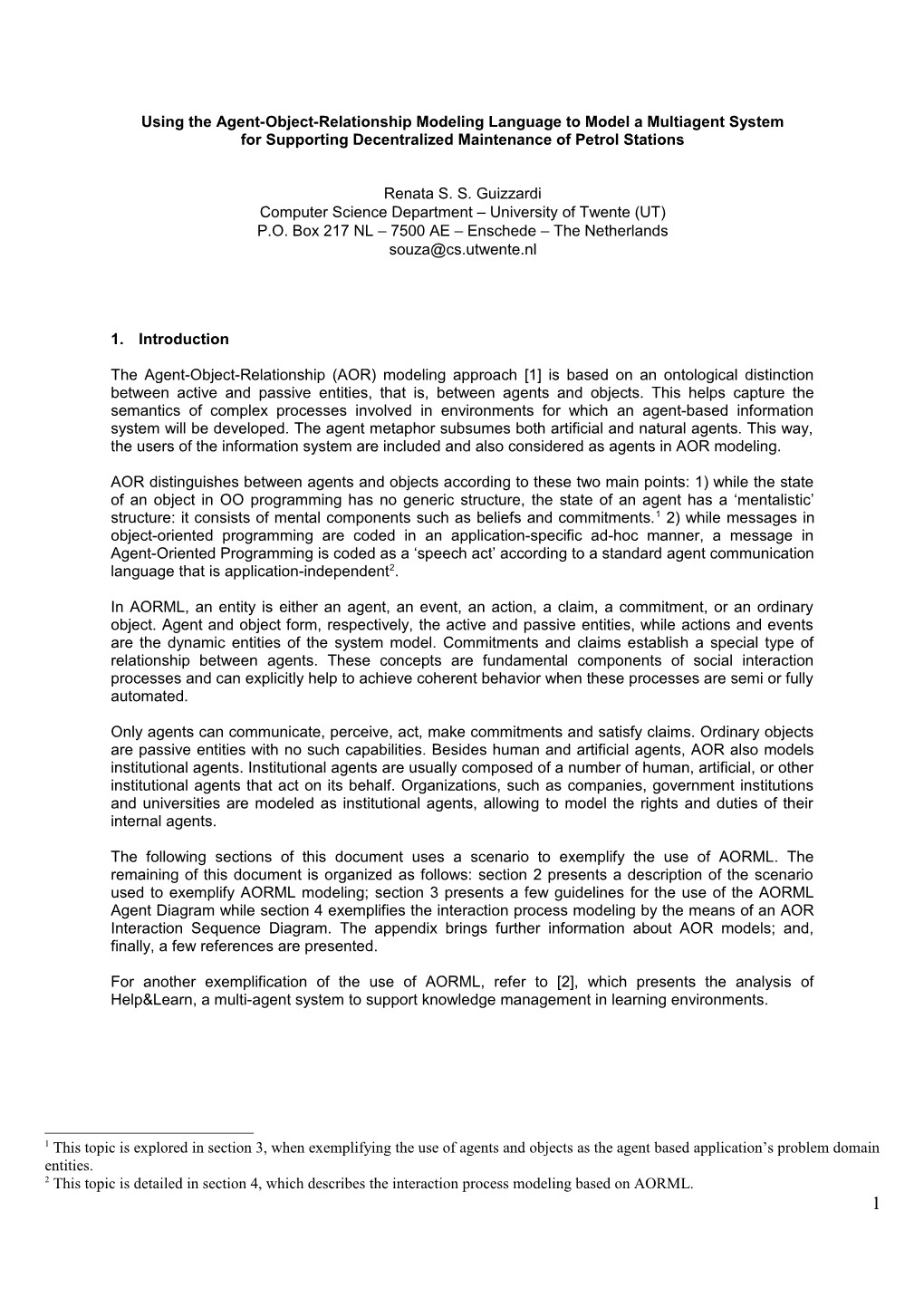 B) Interaction Process Modeling