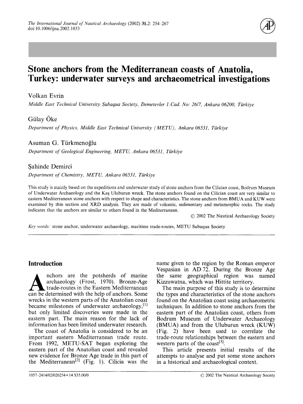 Stone Anchors from the Mediterranean Coasts of Anatolia, Turkey: Underwater Surveys and Archaeometrical Investigations