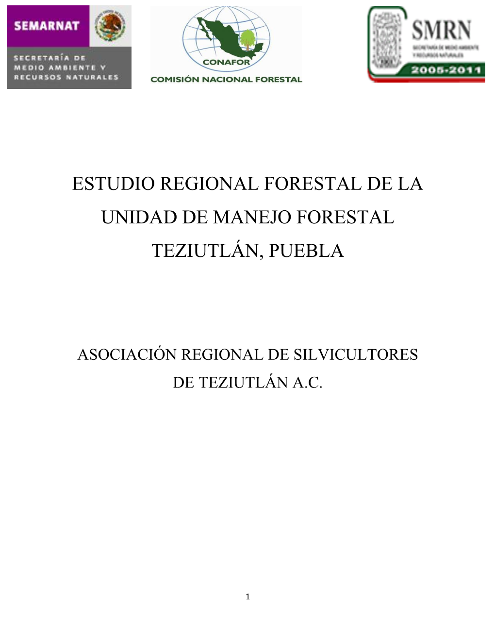 Estudio Regional Forestal De La Unidad De Manejo Forestal Teziutlán, Puebla
