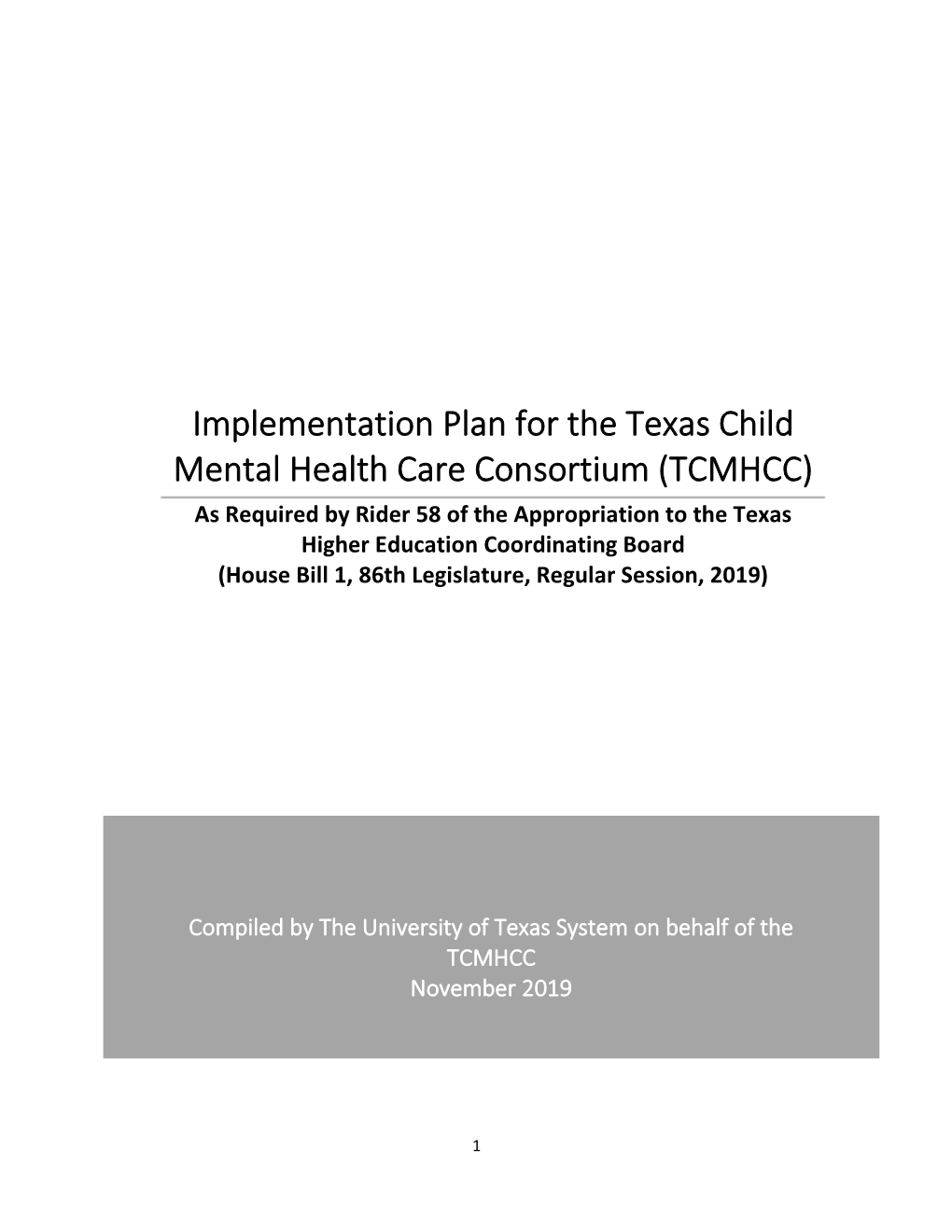 Implementation Plan for the Texas Child Mental Health Care Consortium
