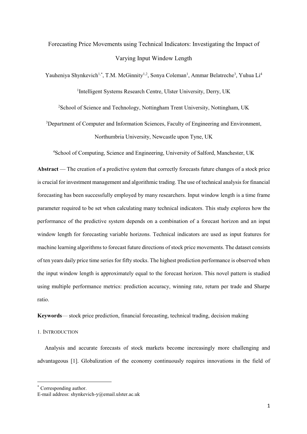 Forecasting Price Movements Using Technical Indicators: Investigating the Impact of Varying Input Window Length