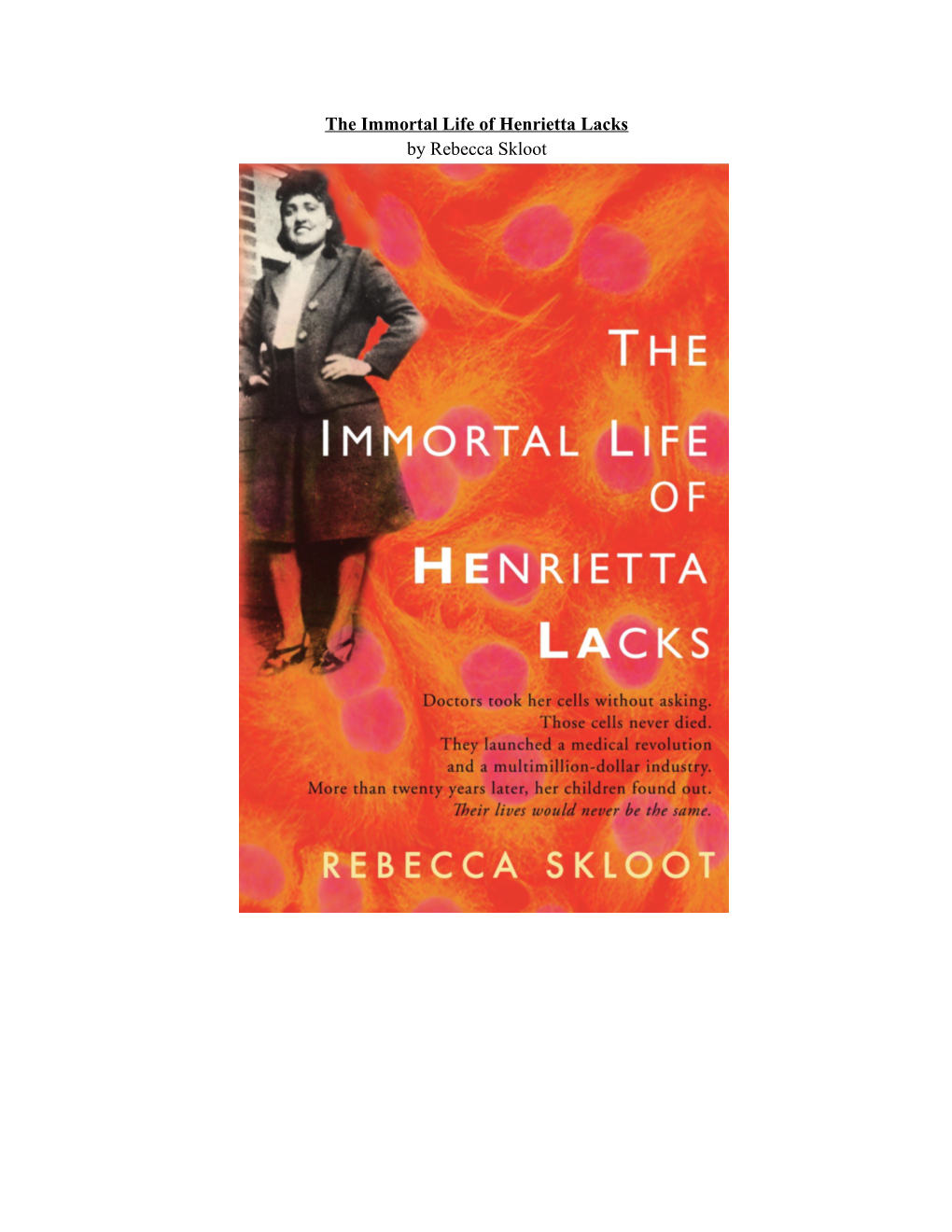 The Immortal Life of Henrietta Lacks s1