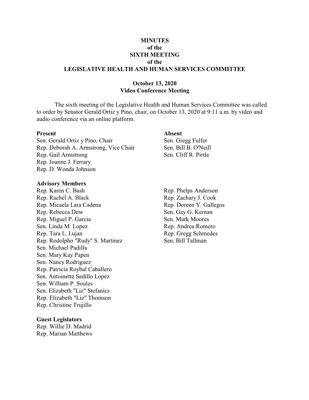 MINUTES of the SIXTH MEETING of the LEGISLATIVE HEALTH and HUMAN SERVICES COMMITTEE