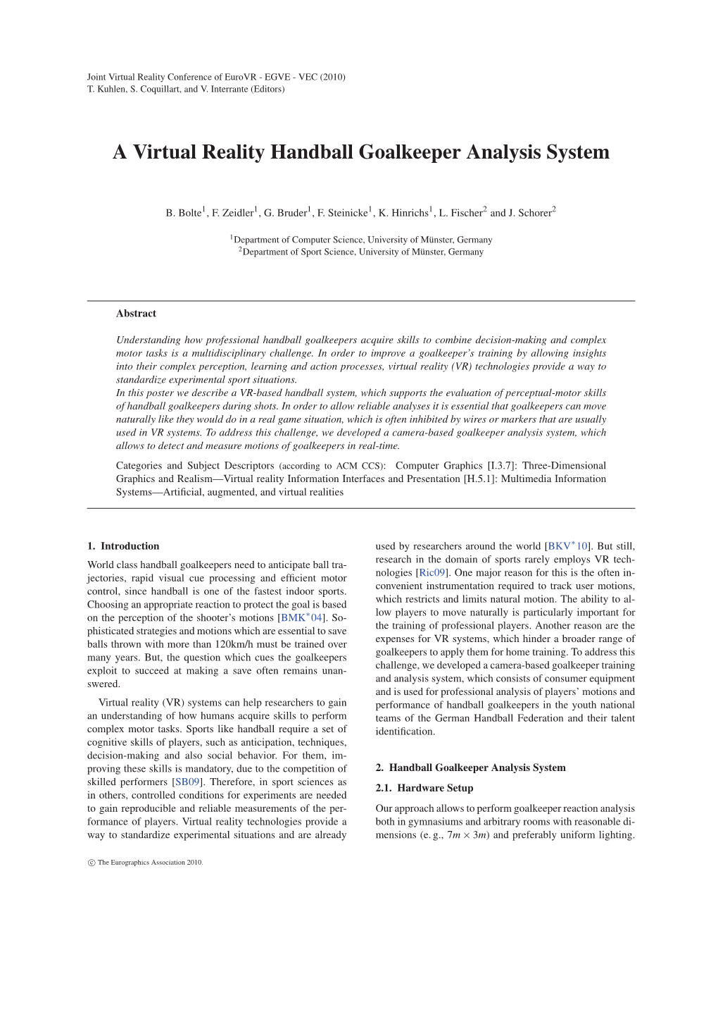 A Virtual Reality Handball Goalkeeper Analysis System