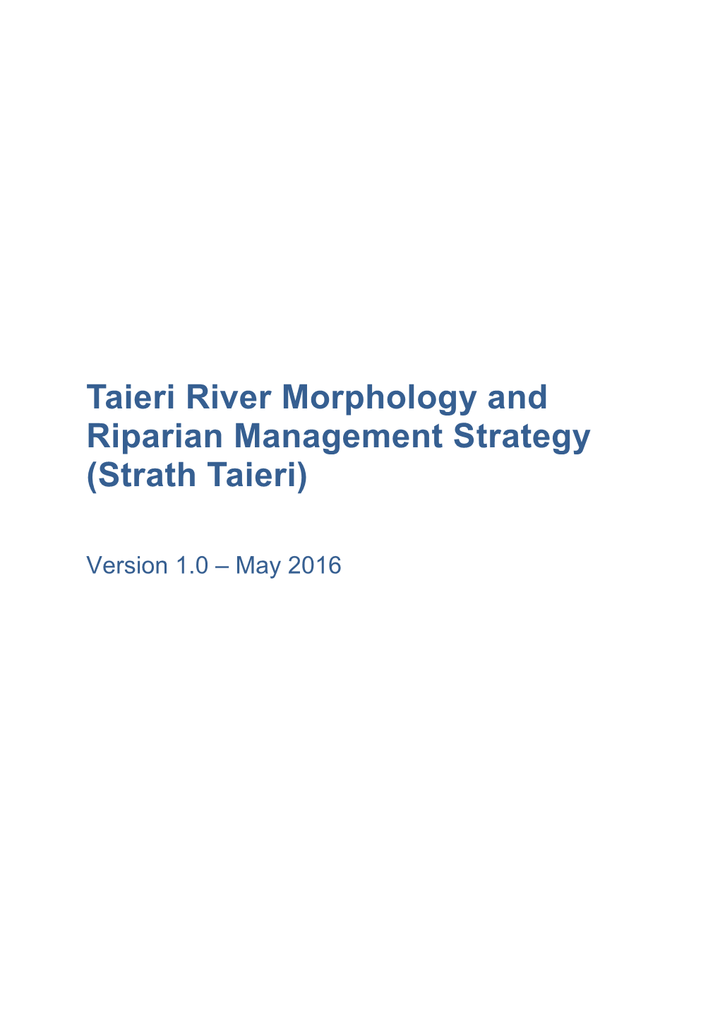 Taieri River Morphology and Riparian Management Strategy (Strath Taieri)