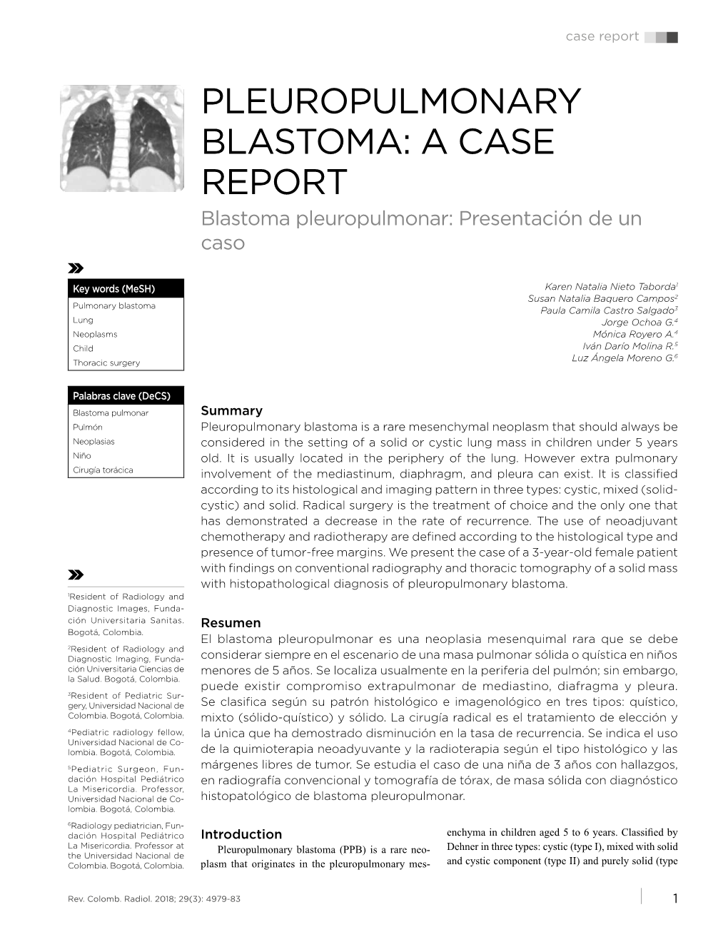 PLEUROPULMONARY BLASTOMA: a CASE REPORT Blastoma Pleuropulmonar: Presentación De Un Caso