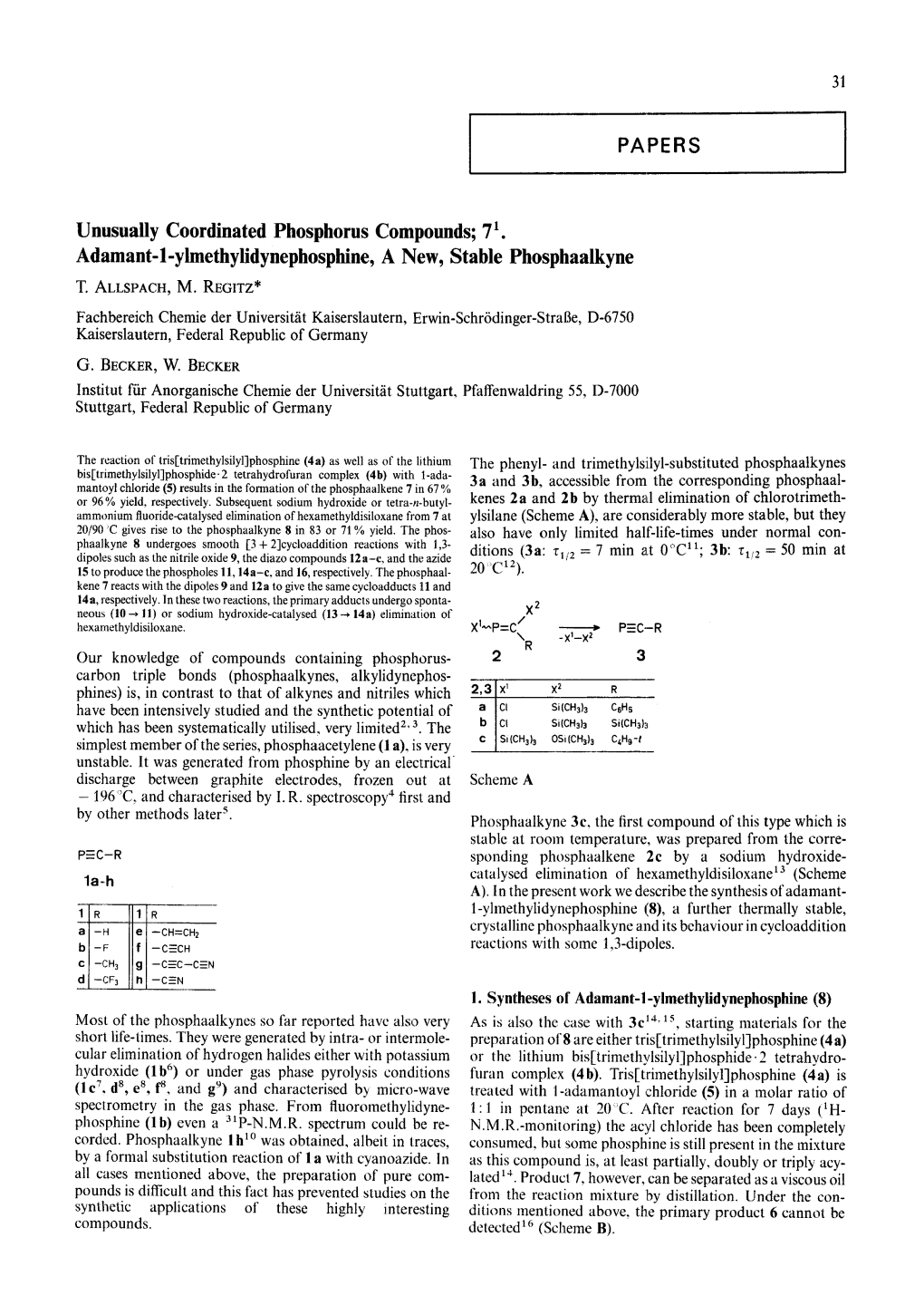 PAPERS Unusually Coordinated Phosphorus Compounds; 71