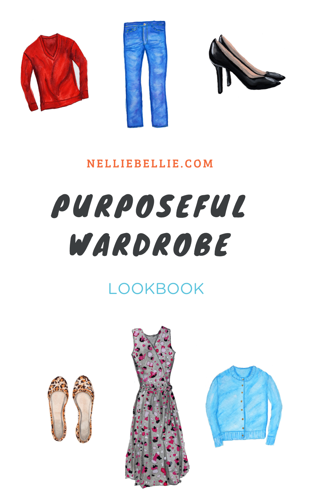 LOOKBOOK Here’S to All You Lovely Ladies Thinking and Wondering About a Capsule Wardrobe