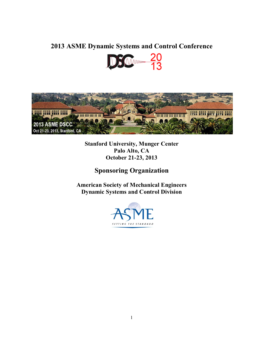 2013 ASME Dynamic Systems and Control Conference Sponsoring Organization