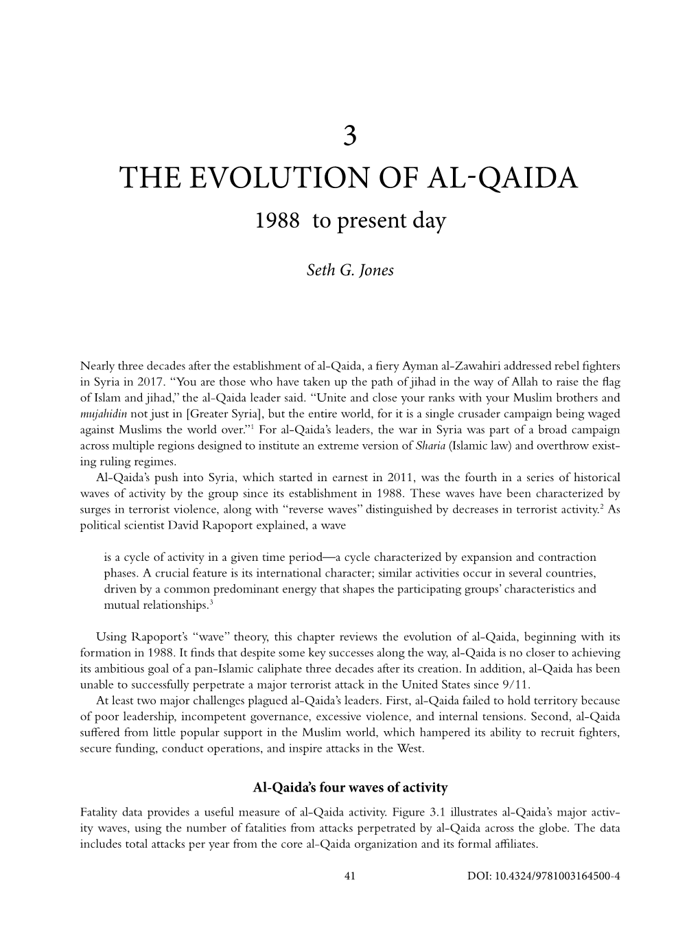 The Evolution of Al-Qaida: 1988 to Present