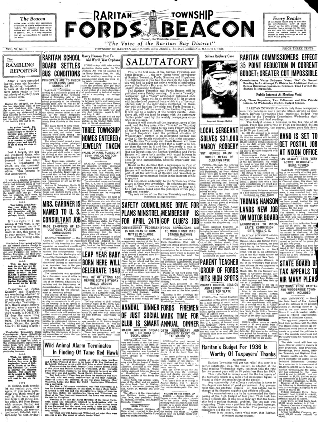 SALUTATORY BOARD SETTLES Application Blanks Under the War 35 POINT REDUCTION in CURRENT Orphans Act Will Be Assisted by REPORTER the Harry Hanson Post, No