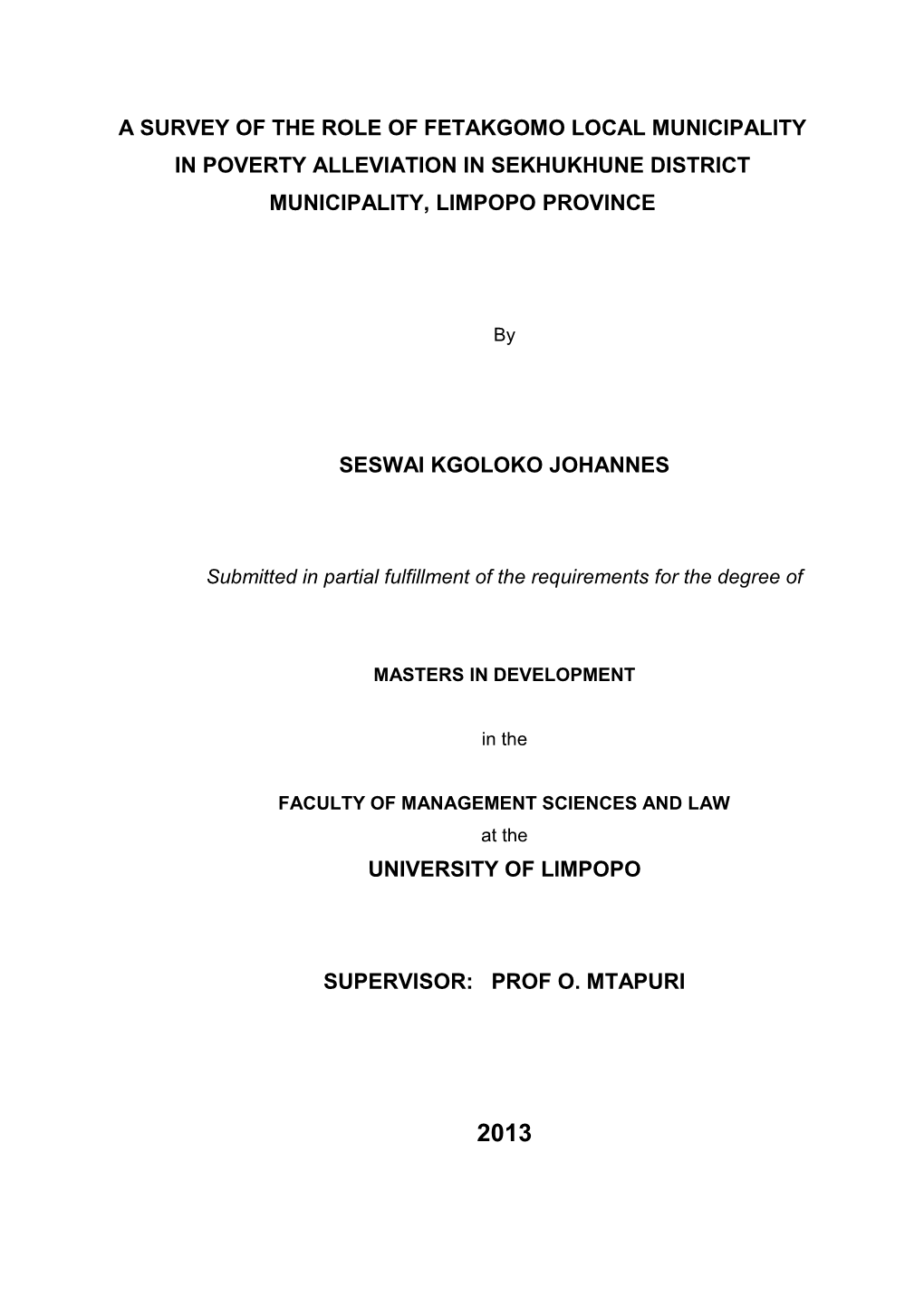 A Survey of the Role of Fetakgomo Local Municipality in Poverty Alleviation in Sekhukhune District Municipality, Limpopo Province