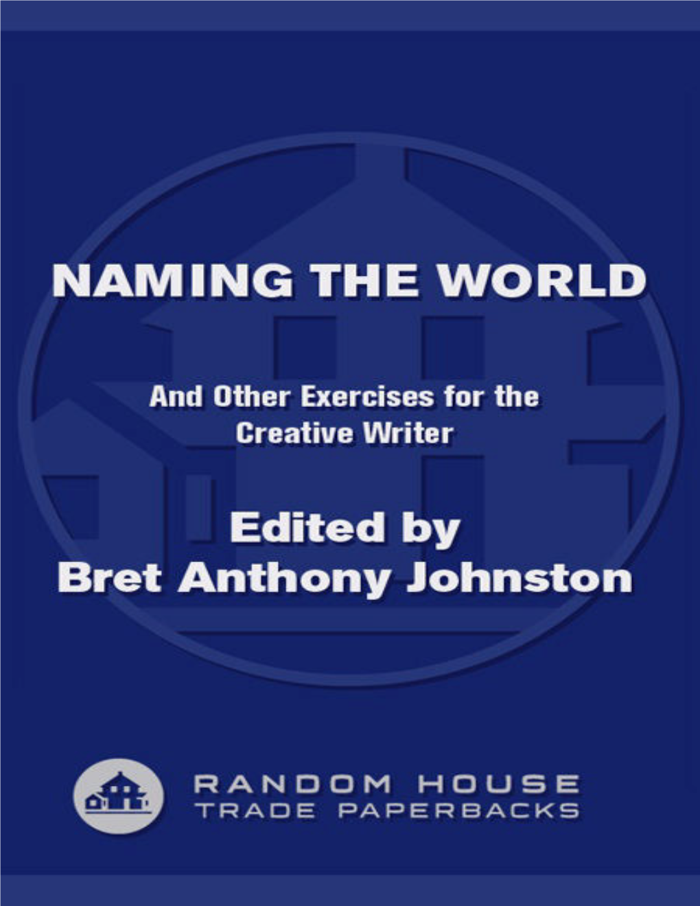 Naming the World and Other Exercises for Creative Writer.Pdf