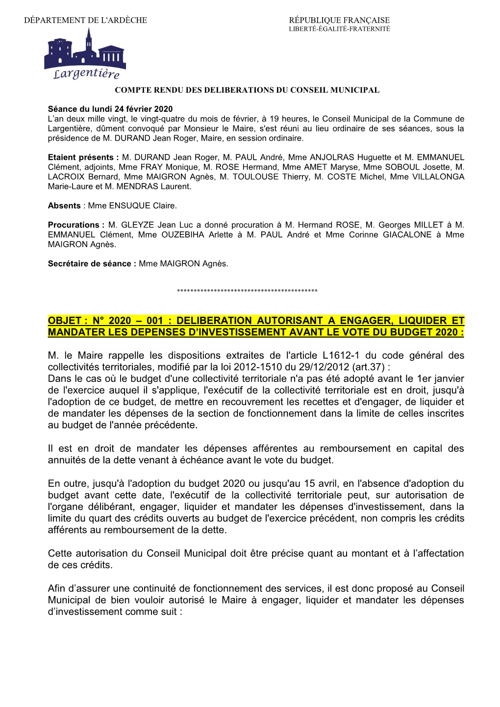 N° 2020 – 001 : Deliberation Autorisant a Engager, Liquider Et Mandater Les Depenses D’Investissement Avant Le Vote Du Budget 2020