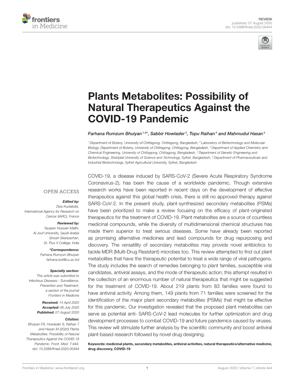Plants Metabolites: Possibility of Natural Therapeutics Against the COVID-19 Pandemic
