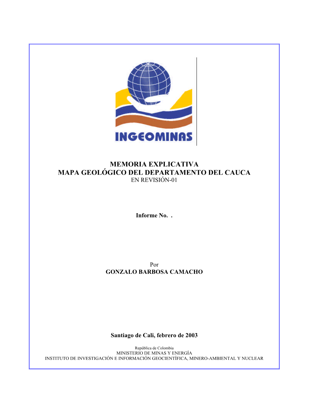 Memoria Explicativa Mapa Geológico Del Departamento Del Cauca En Revisión-01