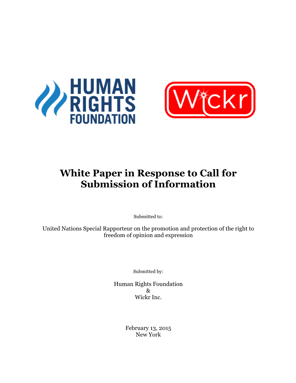 Human Rights Foundation and Wickr to Submit Information