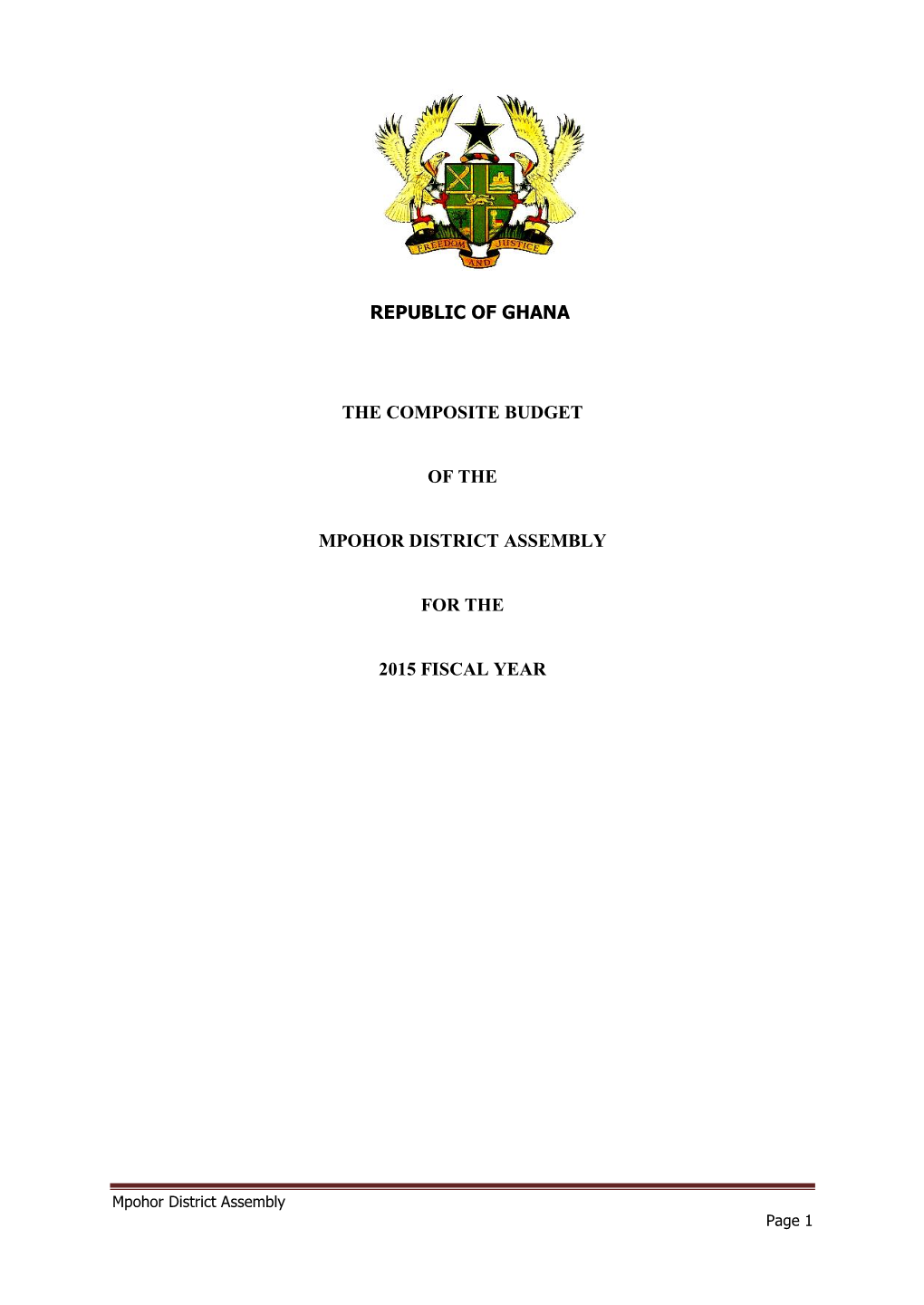The Composite Budget of the Mpohor District Assembly for the 2015 Fiscal