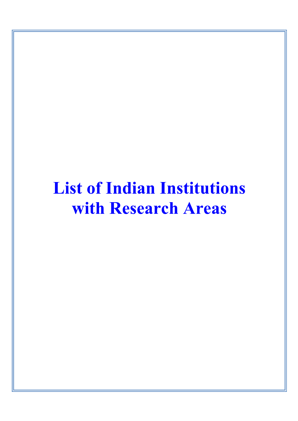List of Indian Institutions with Research Areas