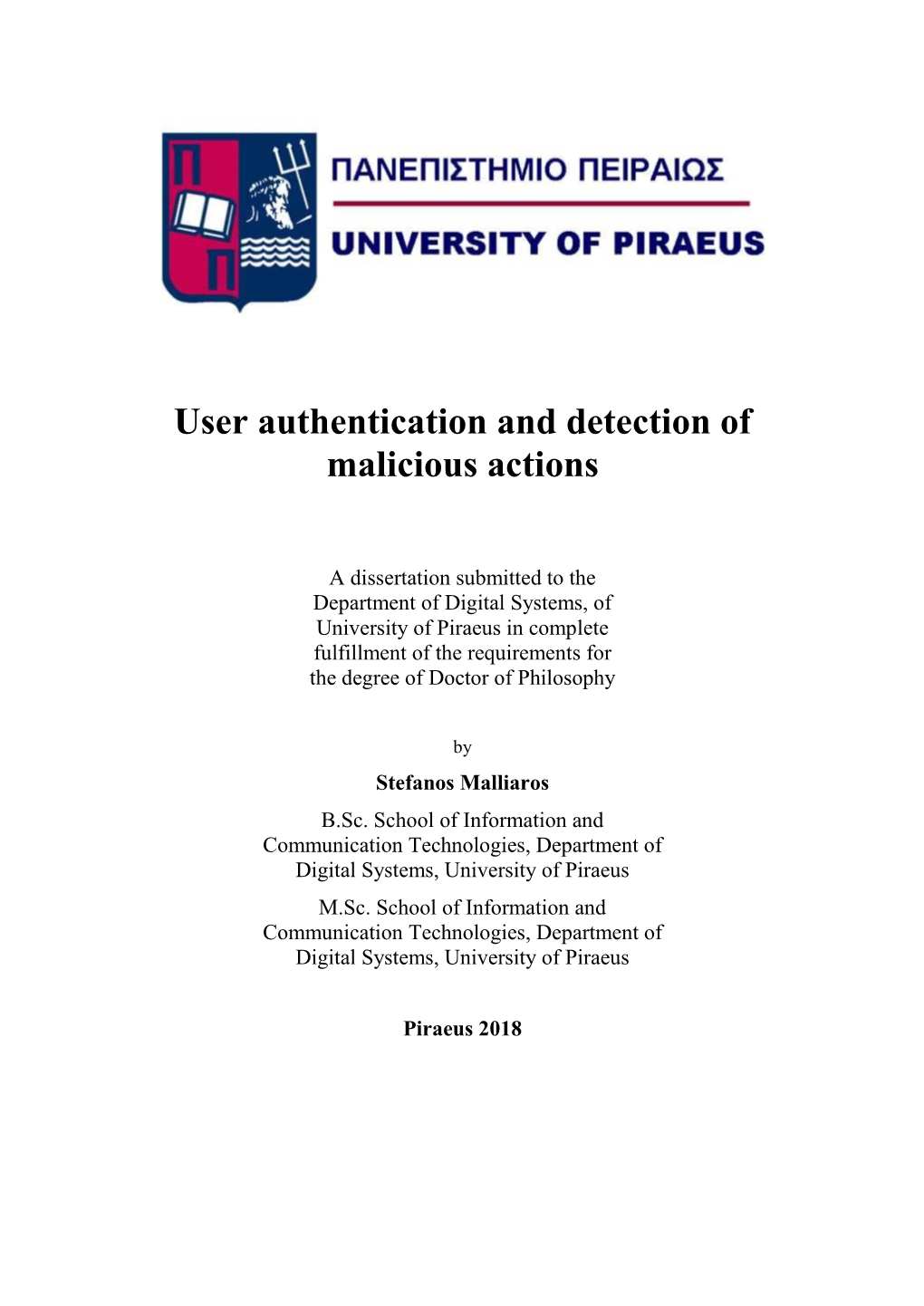 User Authentication and Detection of Malicious Actions