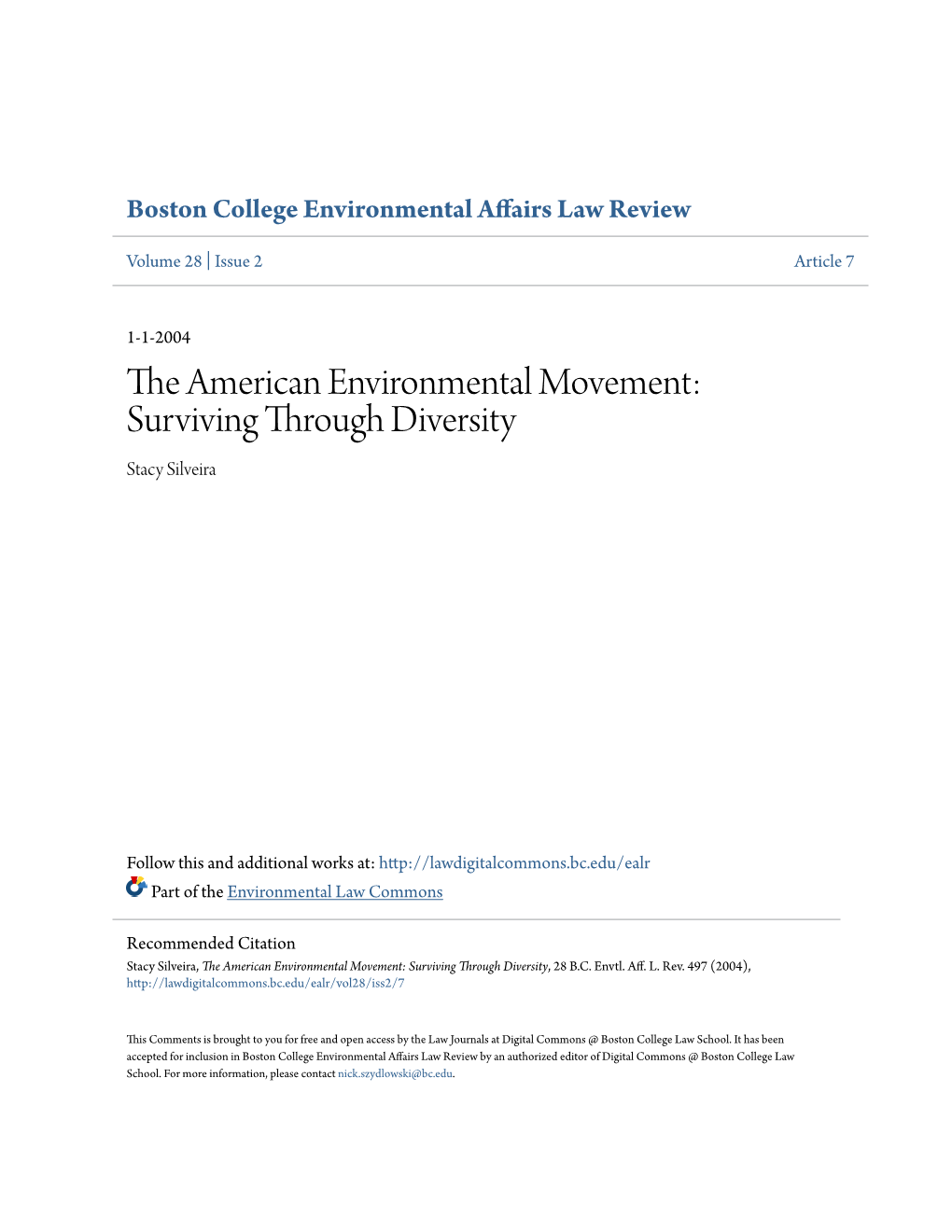 The American Environmental Movement: Surviving Through Diversity Stacy Silveira