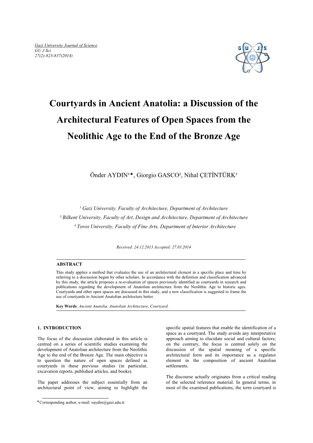 Courtyards in Ancient Anatolia: a Discussion of the Architectural Features of Open Spaces from The