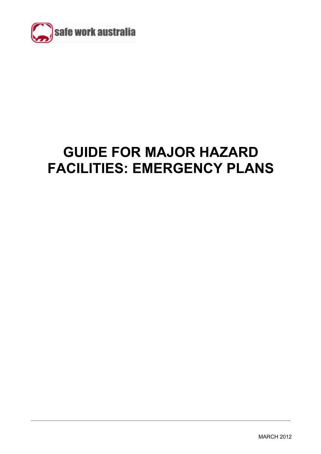 Guide for Major Hazard Facilities - Emergency Plans