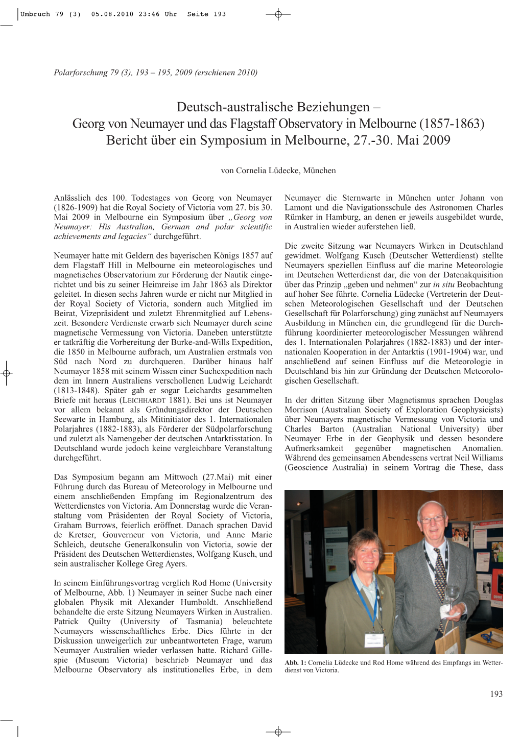 Deutsch-Australische Beziehungen – Georg Von Neumayer Und Das Flagstaff Observatory in Melbourne (1857-1863) Bericht Über Ein Symposium in Melbourne, 27.-30