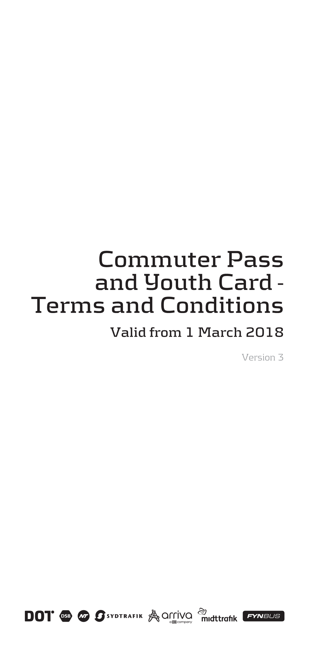 Commuter Pass and Youth Card - Terms and Conditions Valid from 1 March 2018