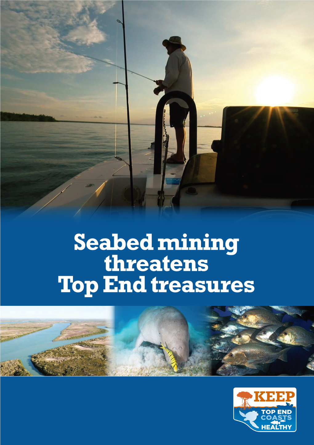 Seabed Mining Threatens Top End Treasures