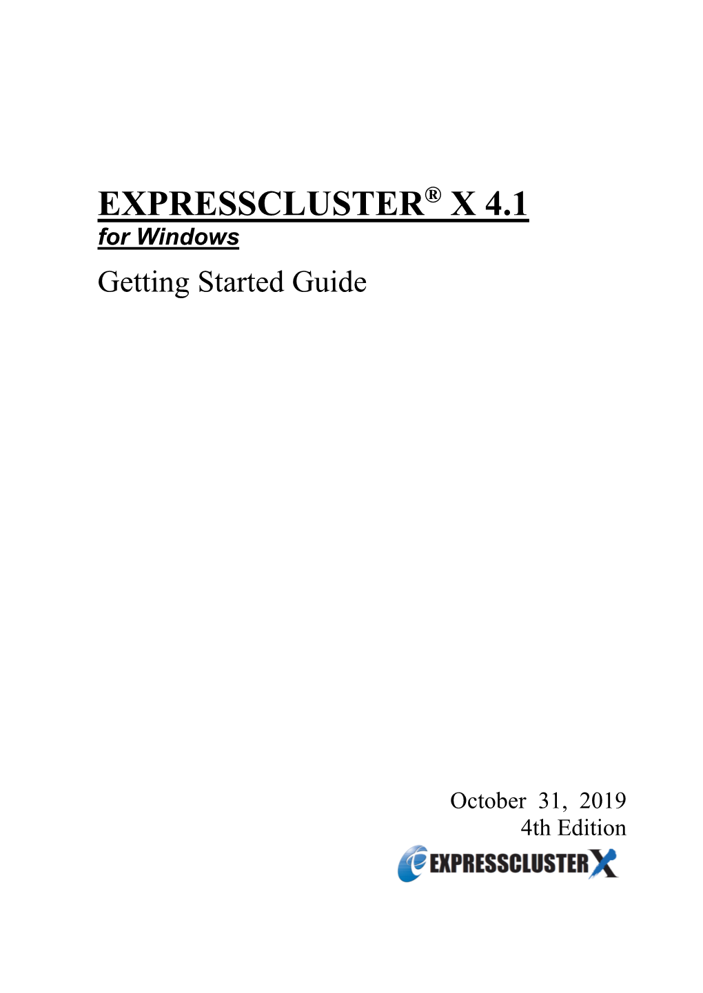 EXPRESSCLUSTER X 4.1 for Windows Getting Started Guide 14 High Availability (HA) Cluster