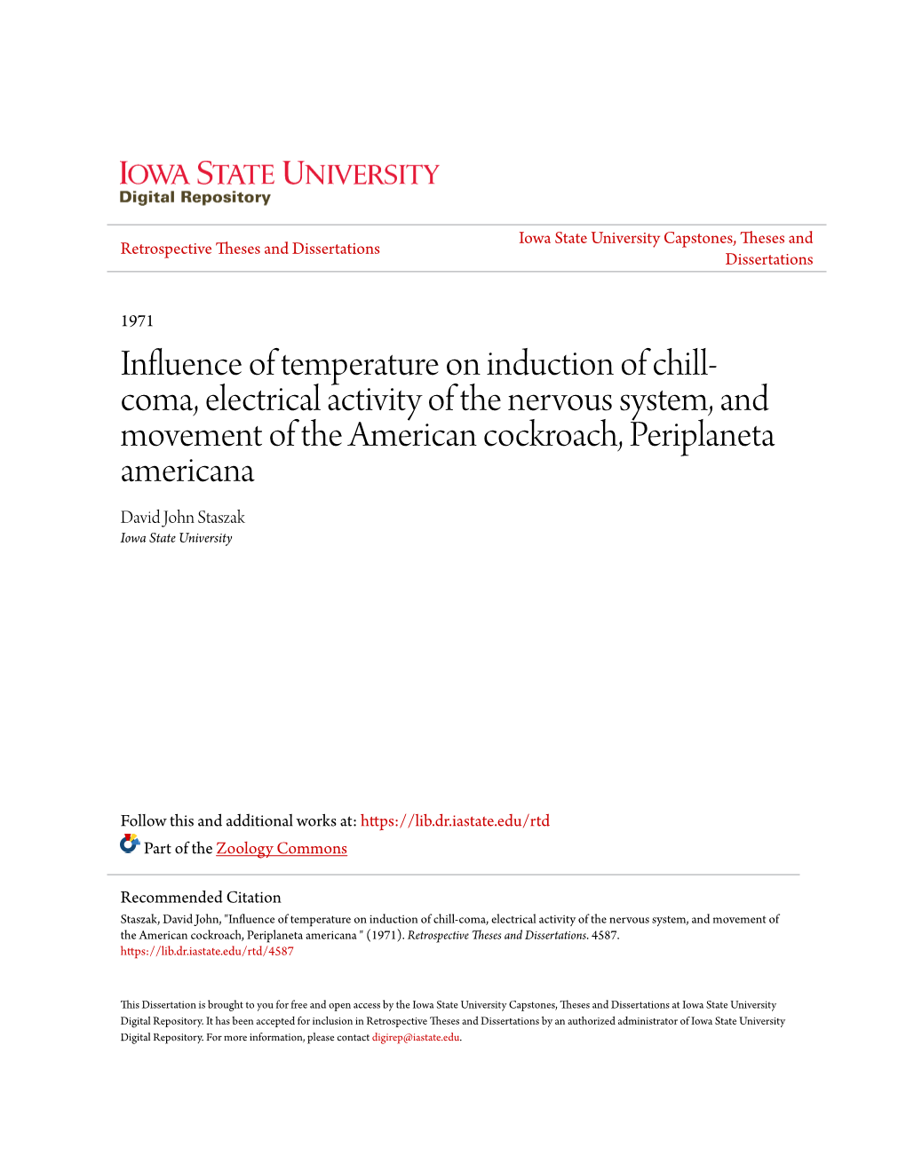 Influence of Temperature on Induction of Chill-Coma, Electrical Activity of the Nervous System, and Movement of the American Cockroach, Periplaneta Americana " (1971)