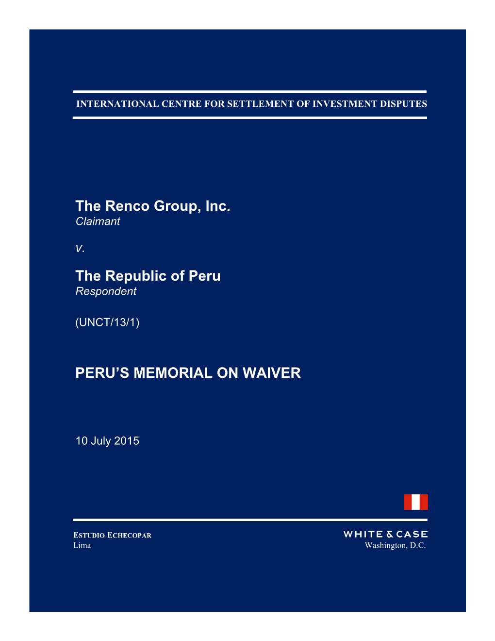Peru's Memorial on Waiver