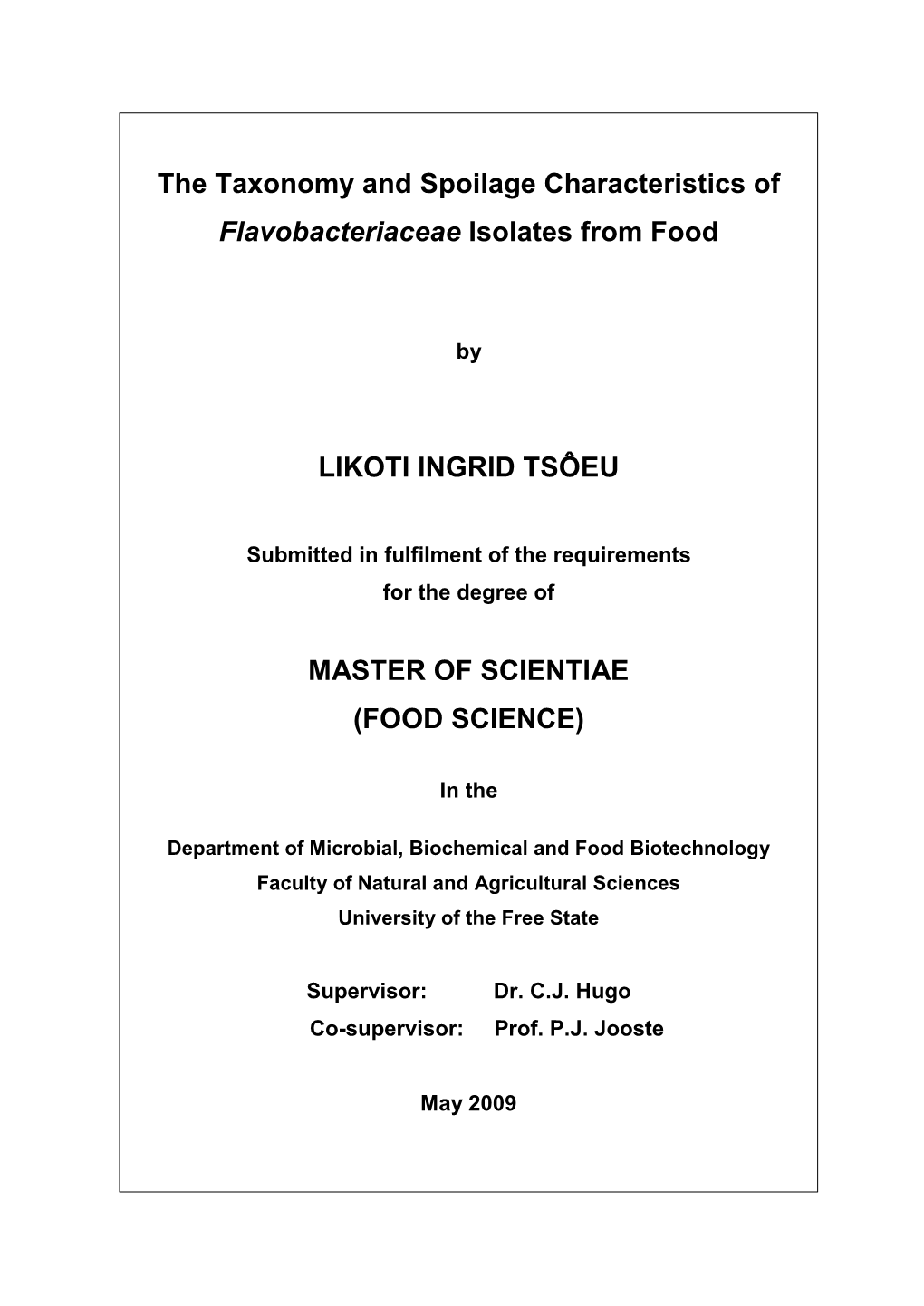 The Taxonomy and Spoilage Characteristics of Flavobacteriaceae Isolates from Food