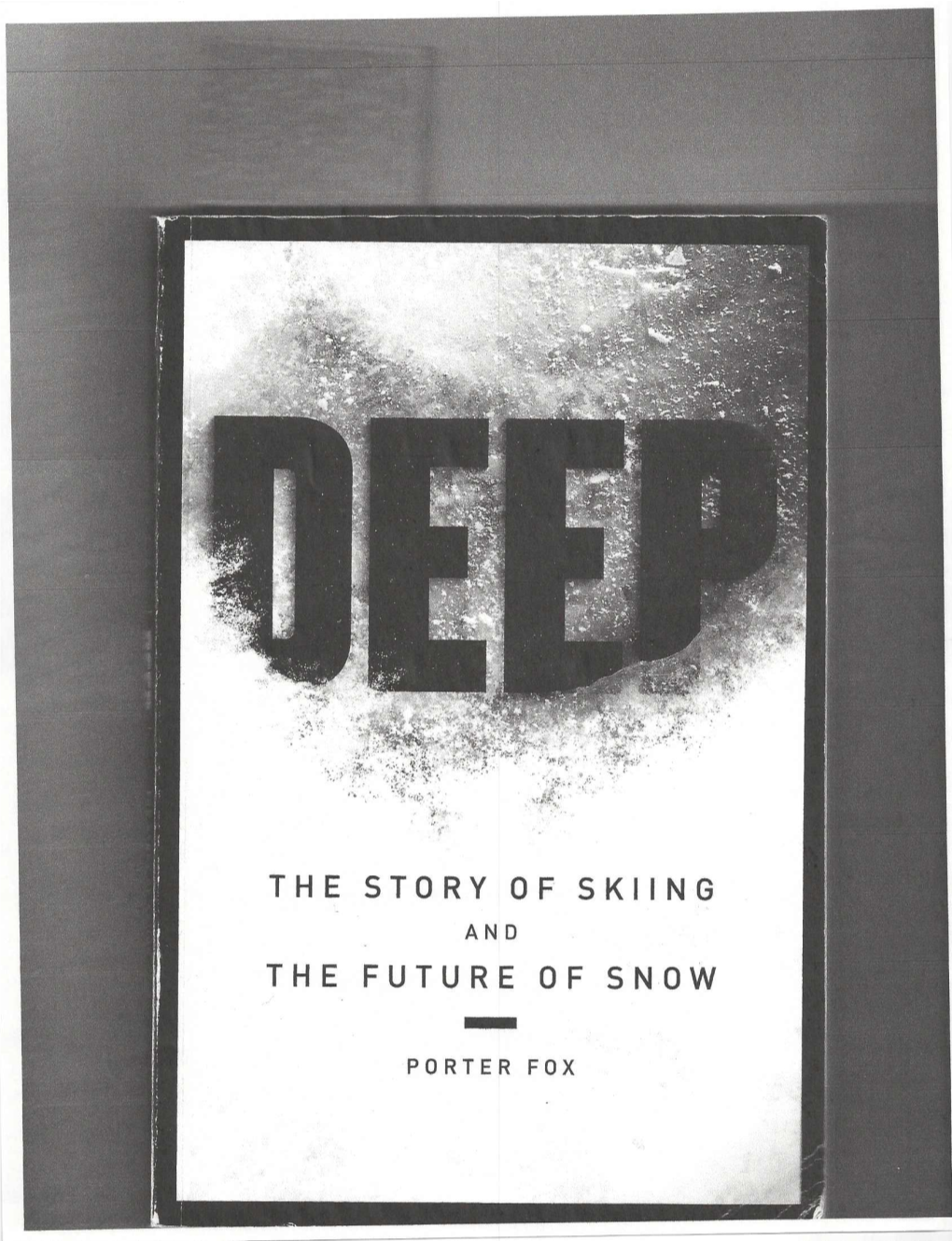 The Story of Skiing the Future of Snow