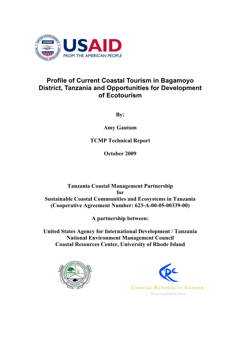 Profile of Current Coastal Tourism in Bagamoyo District, Tanzania and Opportunities for Development of Ecotourism