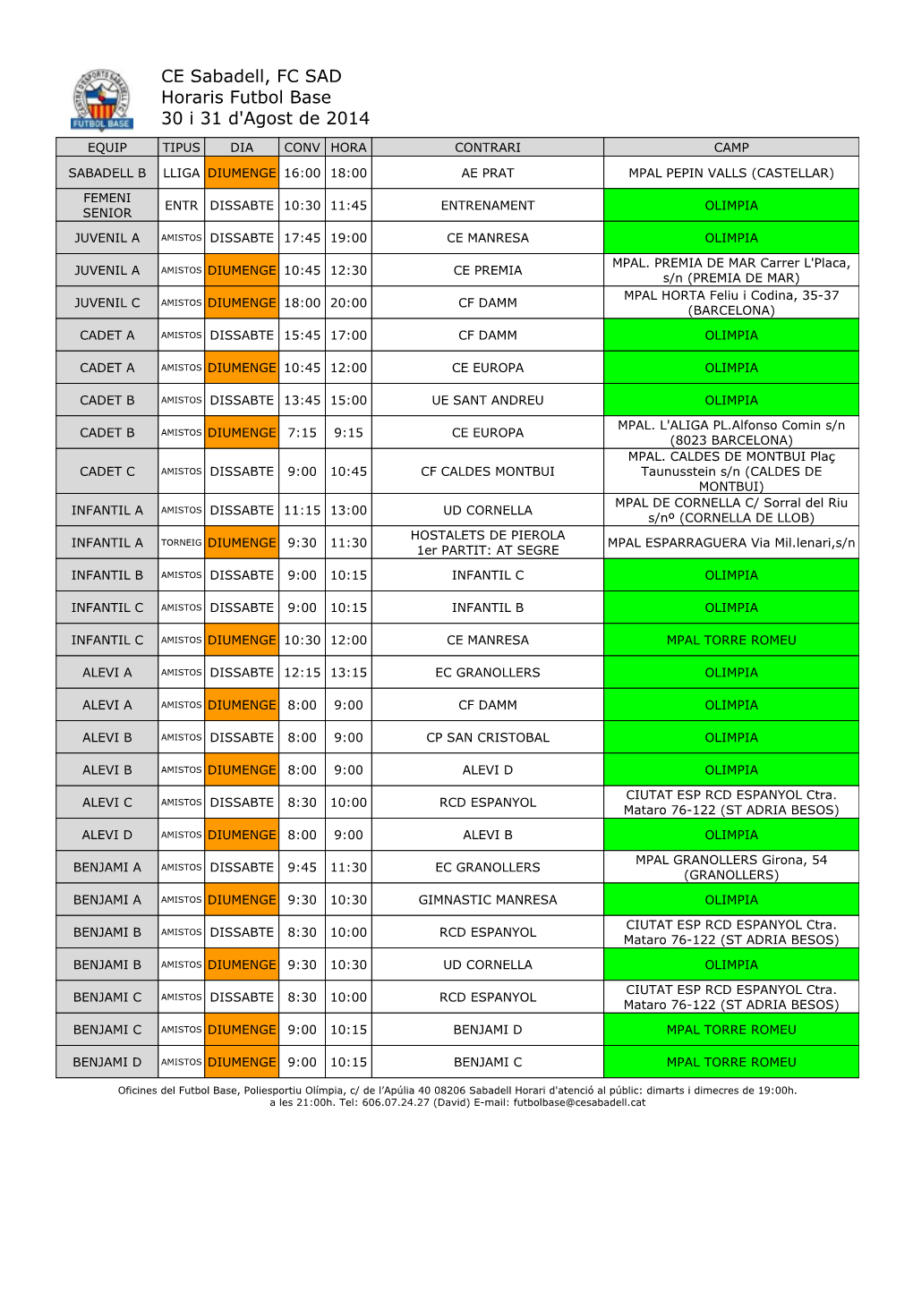 CE Sabadell, FC SAD Horaris Futbol Base 30 I 31 D'agost De 2014