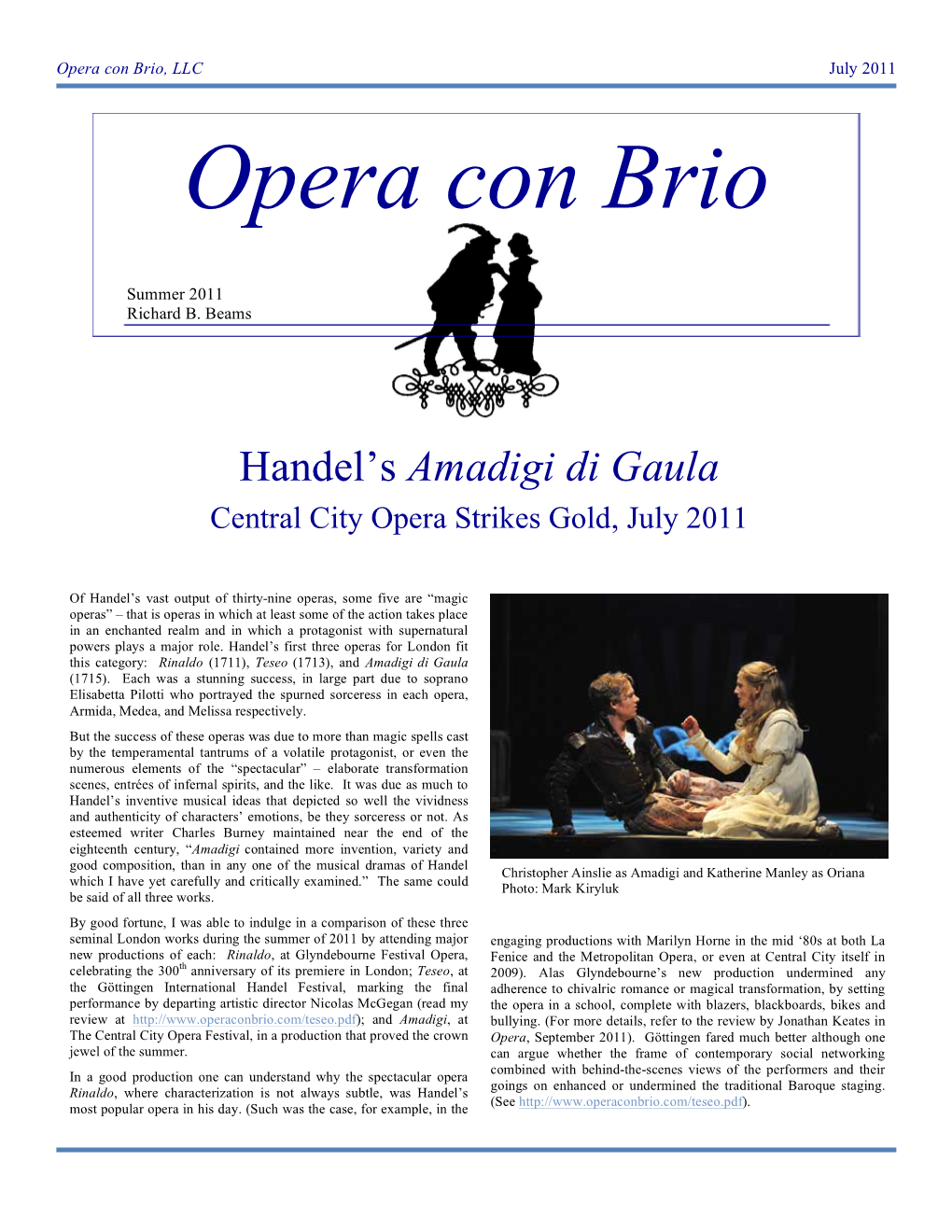 Handel's Amadigi Di Gaula: Central City Opera Strikes Gold, July 2011