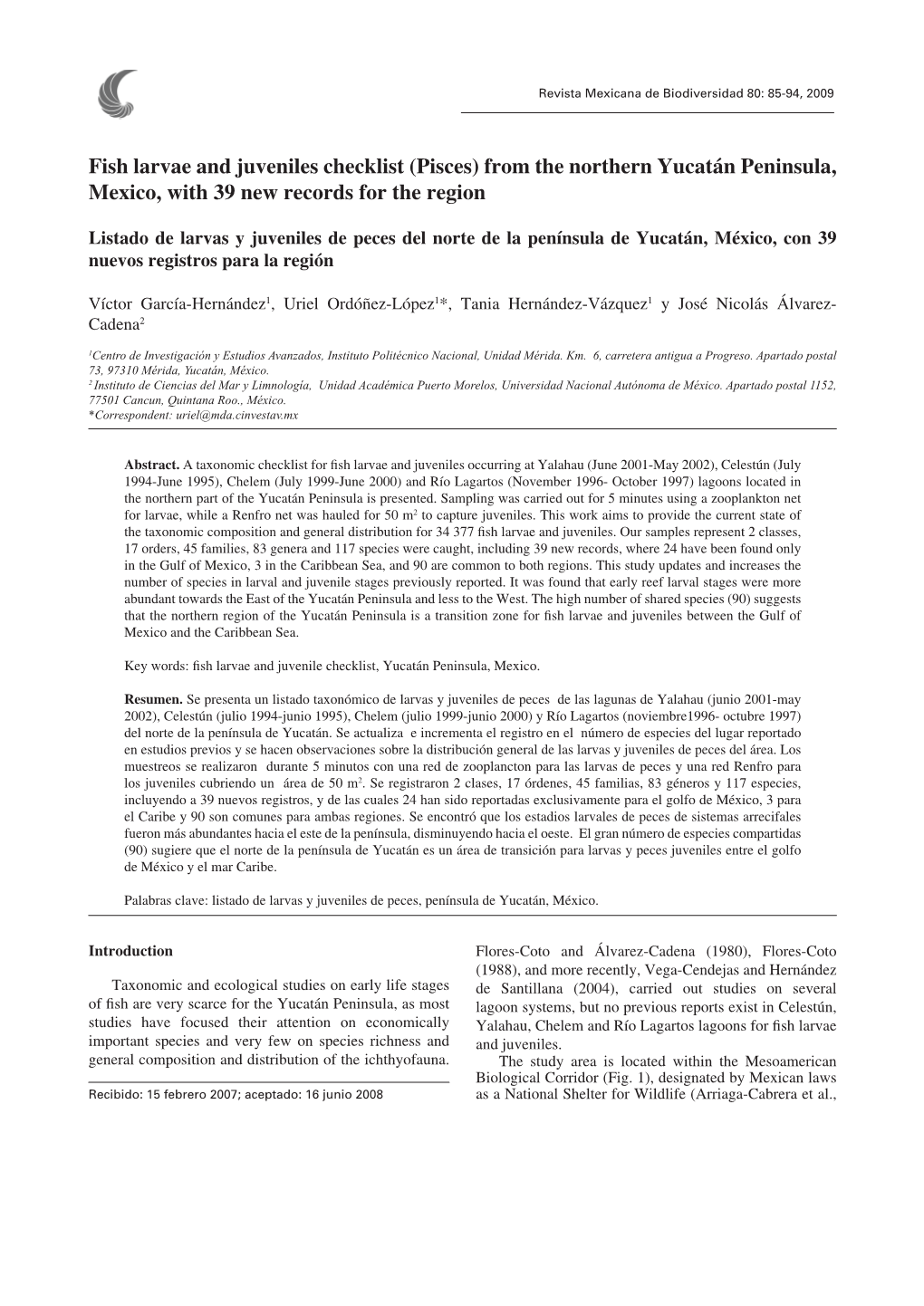 Fish Larvae and Juveniles Checklist (Pisces) from the Northern Yucatán Peninsula, Mexico, with 39 New Records for the Region